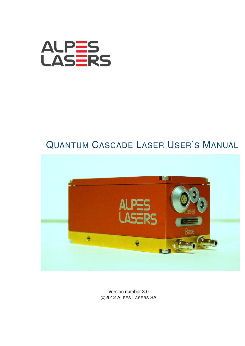 Quantum Cascade Laser User's Manual