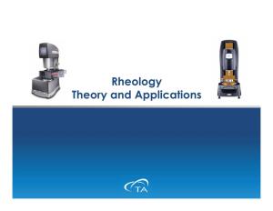 Rheology Theory and Applications