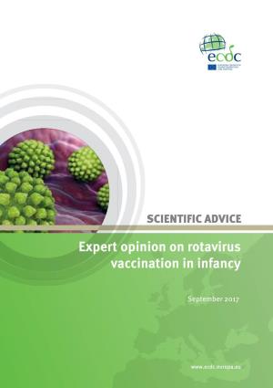 Expert Opinion on Rotavirus Vaccination in Infancy