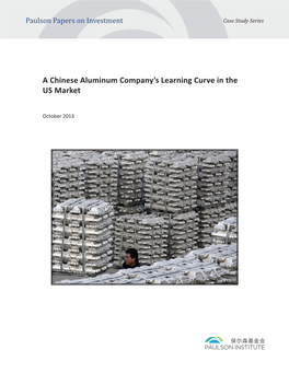 A Chinese Aluminum Company's Learning Curve in the US Market