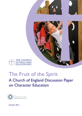 The Fruit of the Spirit: a Church of England Discussion Paper On