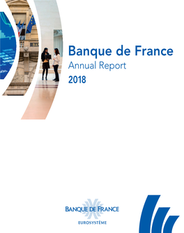 Annual Report 2018 Annual Report 2018 Banque De France