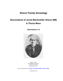 Descendants of Jacob Blackwelder Shaver (#B) & Thurza Moss