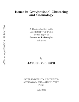 Issues in Gravitational Clustering and Cosmology