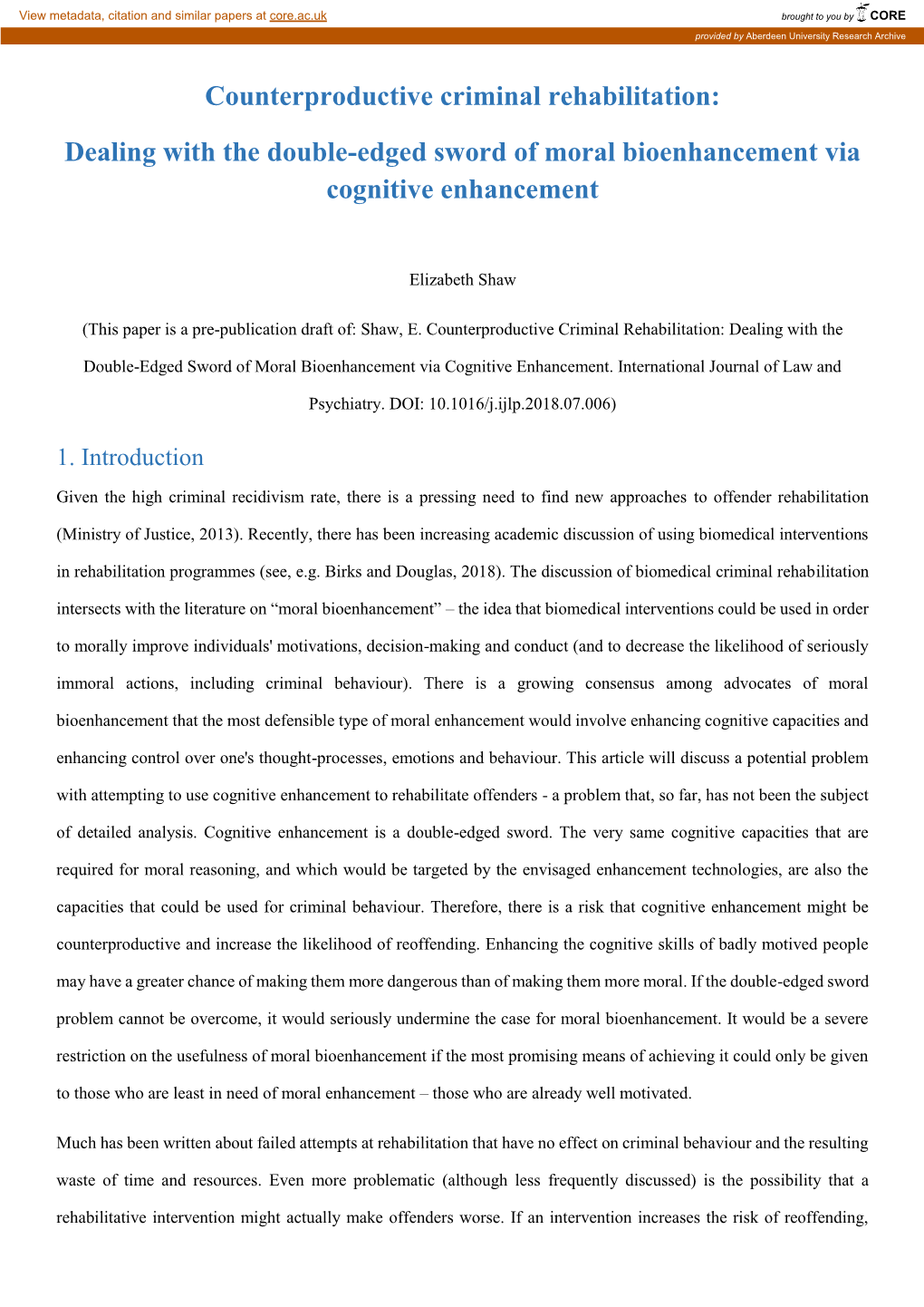 Counterproductive Criminal Rehabilitation: Dealing with the Double-Edged Sword of Moral Bioenhancement Via Cognitive Enhancemen