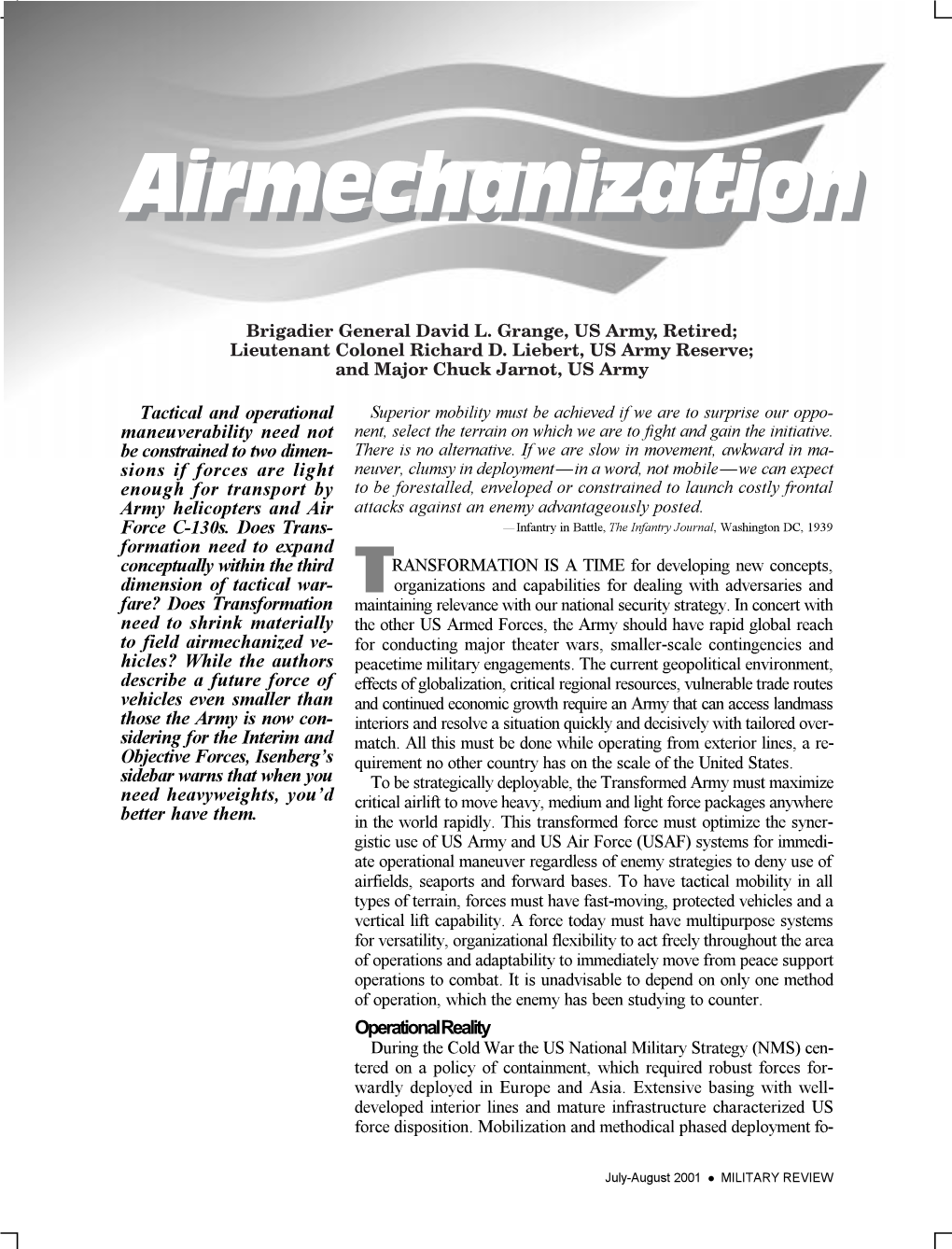 AIRMECHANIZATION Cused on Sending Troops to Stored Equipment Sites to Support a Defen- Sive Doctrine