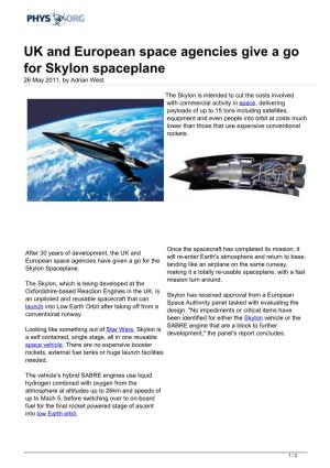 UK and European Space Agencies Give a Go for Skylon Spaceplane 26 May 2011, by Adrian West