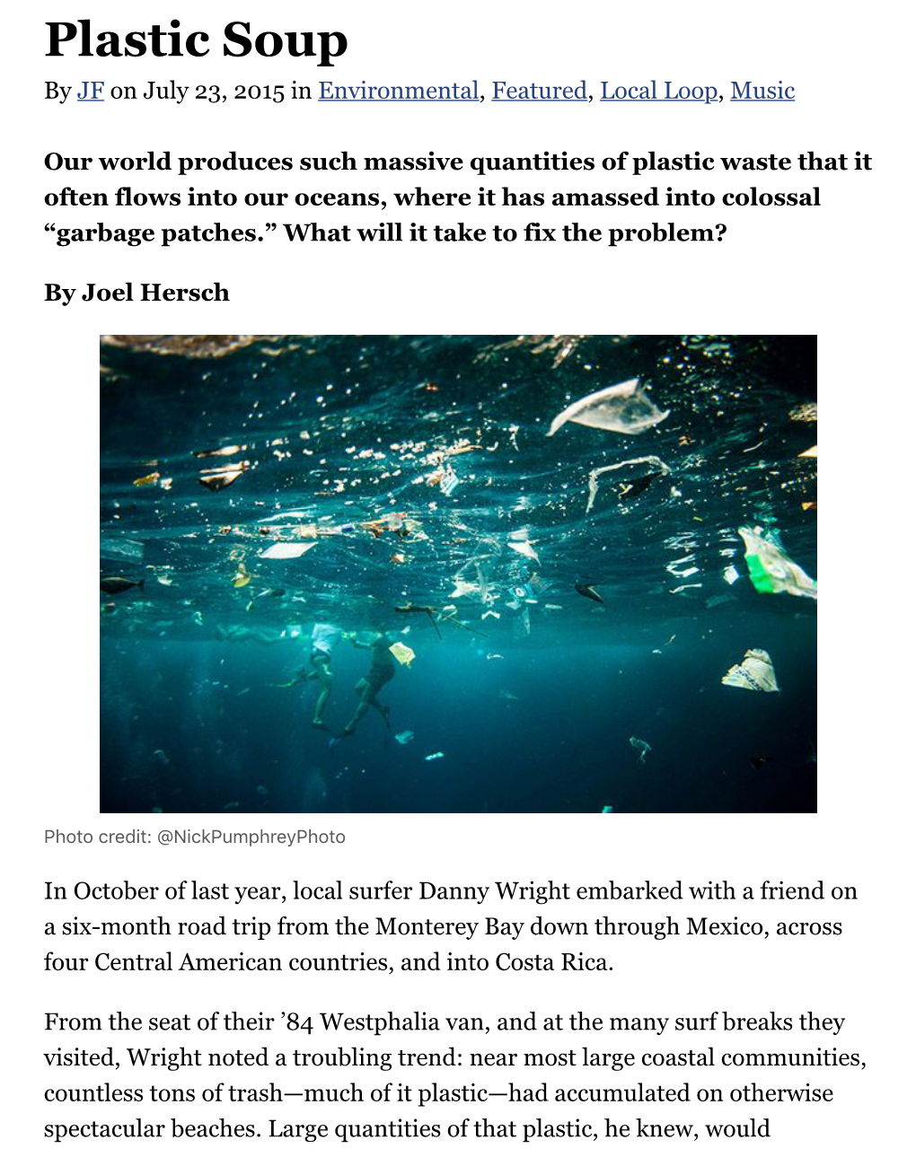 Plastic Soup by JF on July 23, 2015 in Environmental, Featured, Local Loop, Music