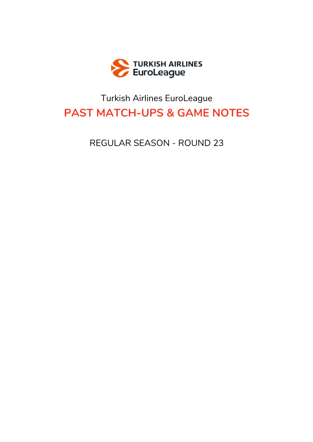 Past Match-Ups & Game Notes