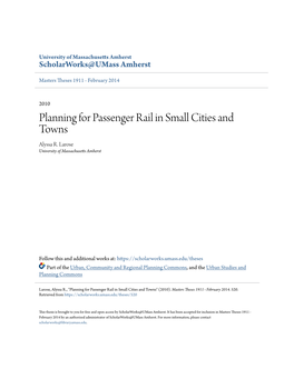 Planning for Passenger Rail in Small Cities and Towns Alyssa R
