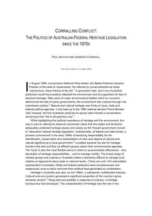 Corralling Conflict: the Politics of Australian Federal Heritage Legislation Since the 1970S