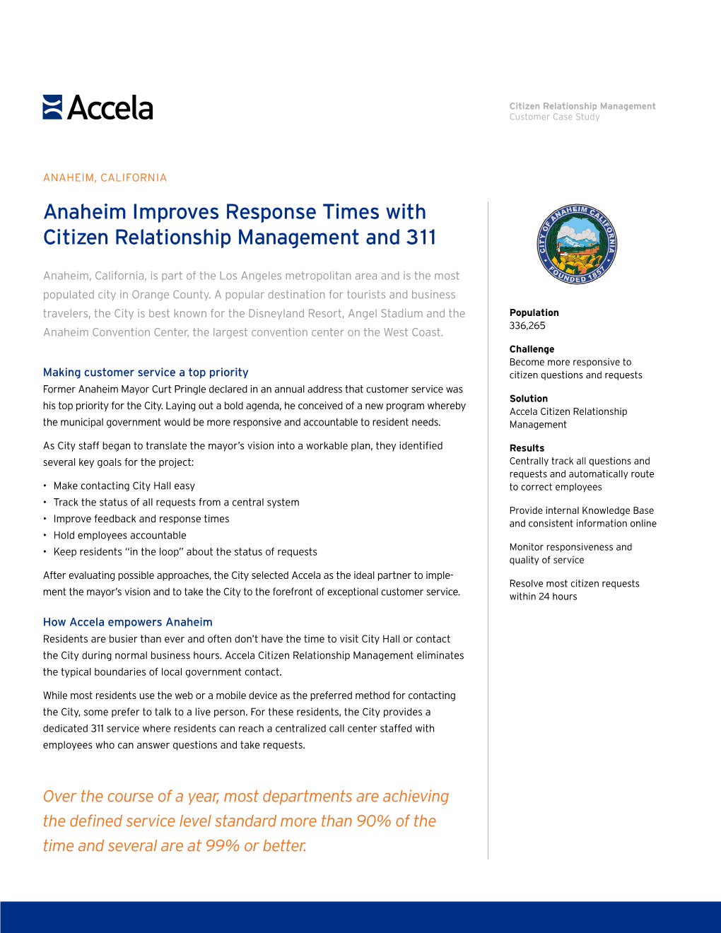 Anaheim Improves Response Times with Citizen Relationship Management and 311