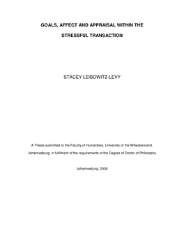 Goals, Affect and Appraisal Within the Stressful Transaction Stacey