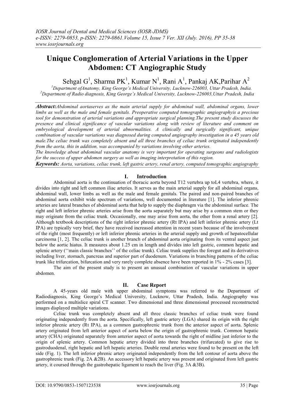 Unique Conglomeration of Arterial Variations in the Upper Abdomen: CT Angiographic Study