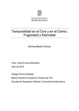 Temporalidad En El Cine Y En El Cómic: Fugacidad Y Eternidad