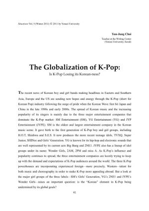 The Globalization of K-Pop: Is K-Pop Losing Its Korean-Ness?