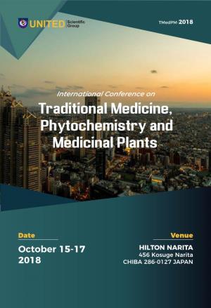 Traditional Medicine, Phytochemistry and Medicinal Plants