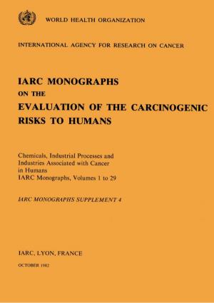 IARC Monographs on the Evaluation of Carcinogenic
