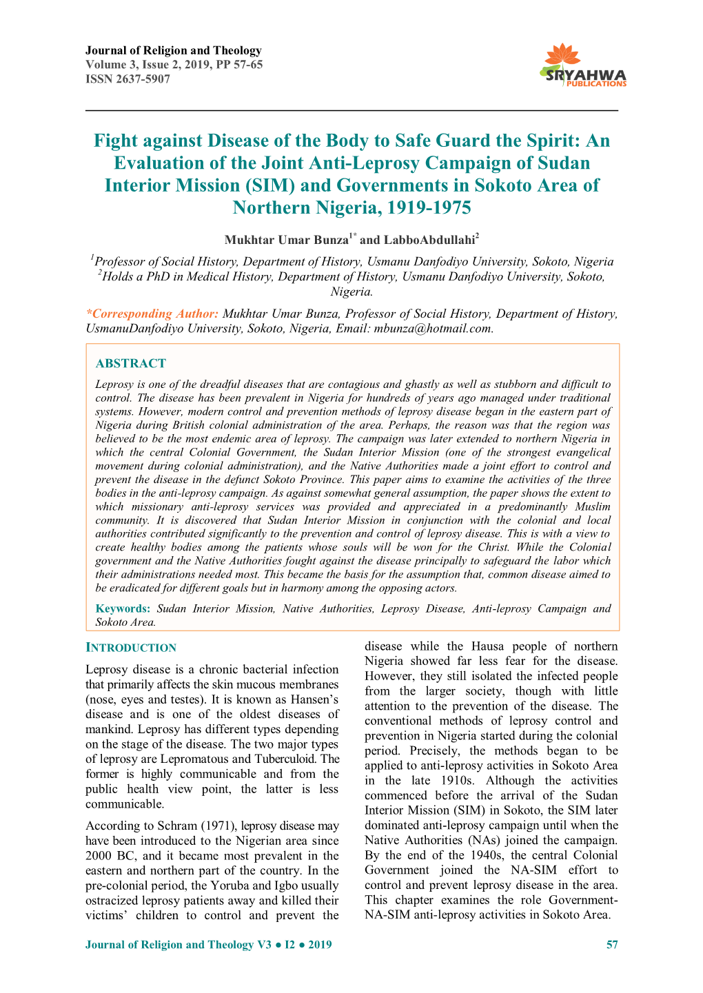 Fight Against Disease of the Body to Safe Guard the Spirit: an Evaluation of the Joint Anti-Leprosy Campaign of Sudan Interior M