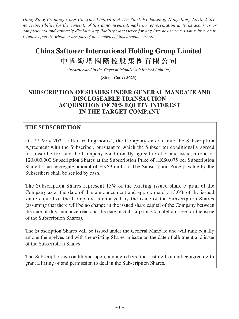 Subscription of Shares Under General Mandate and Discloseable Transaction Acquisition of 70% Equity Interest in the Target Company