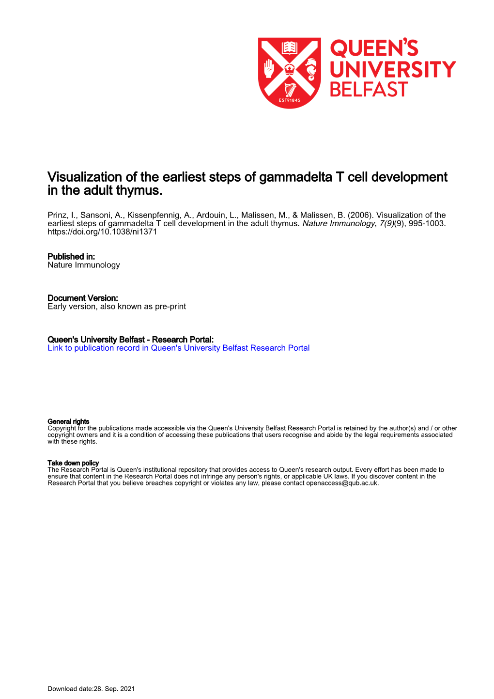 Visualization of the Earliest Steps of Gammadelta T Cell Development in the Adult Thymus