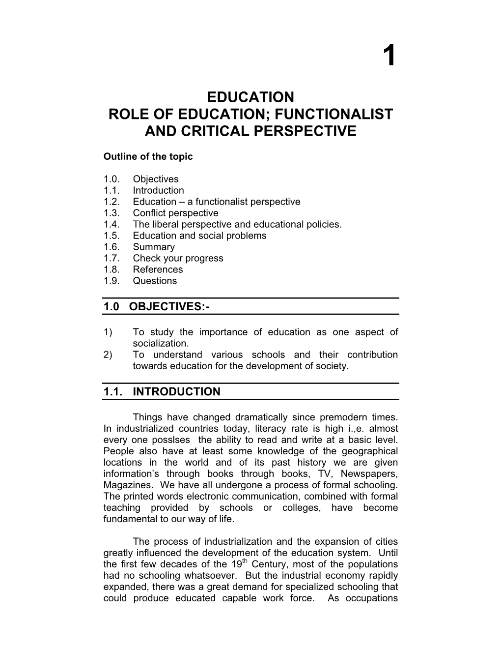 Education Role of Education; Functionalist and Critical Perspective