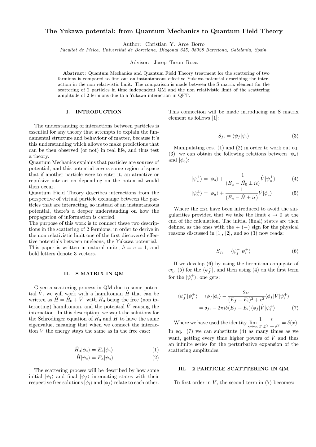 The Yukawa Potential: from Quantum Mechanics to Quantum Field Theory