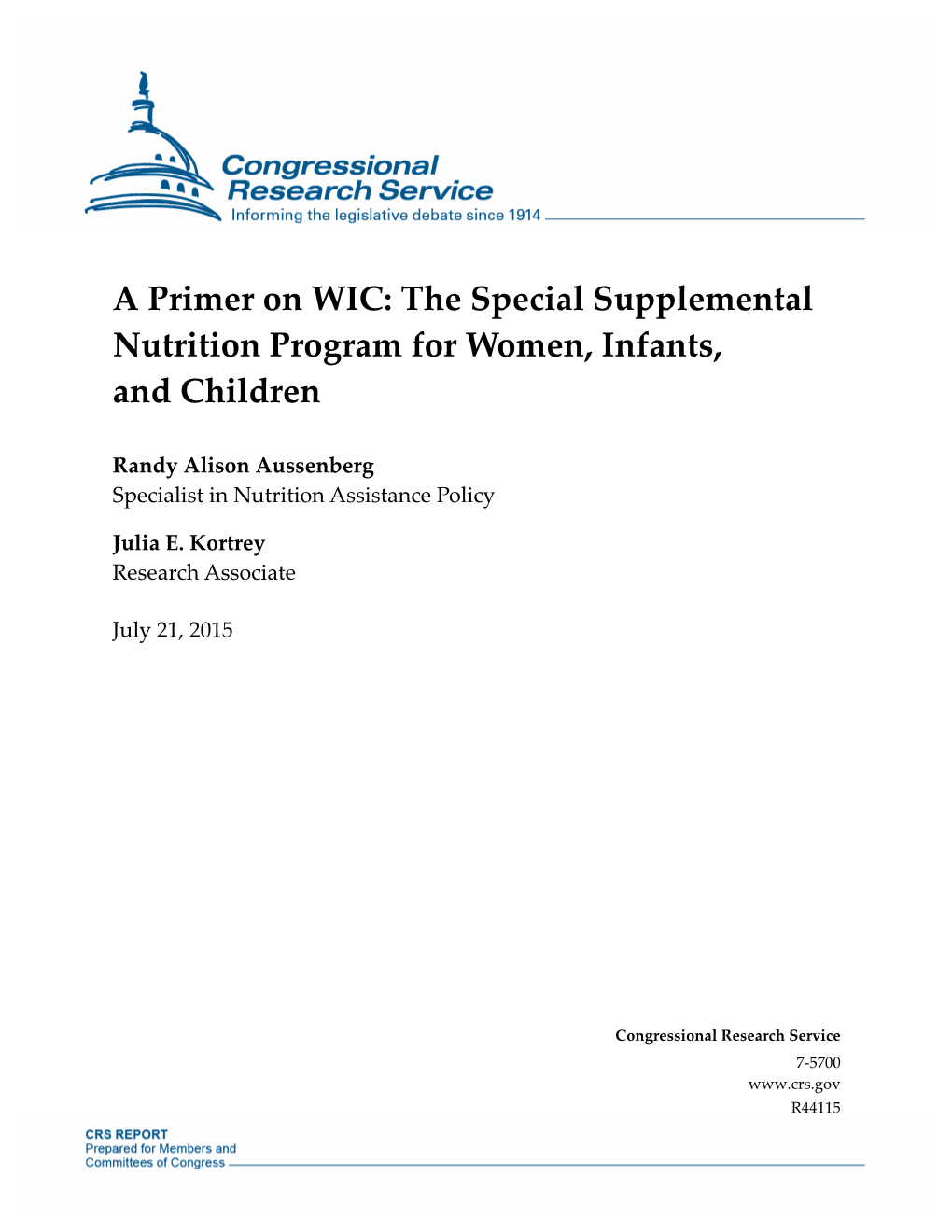 A Primer on WIC: the Special Supplemental Nutrition Program for Women, Infants, and Children