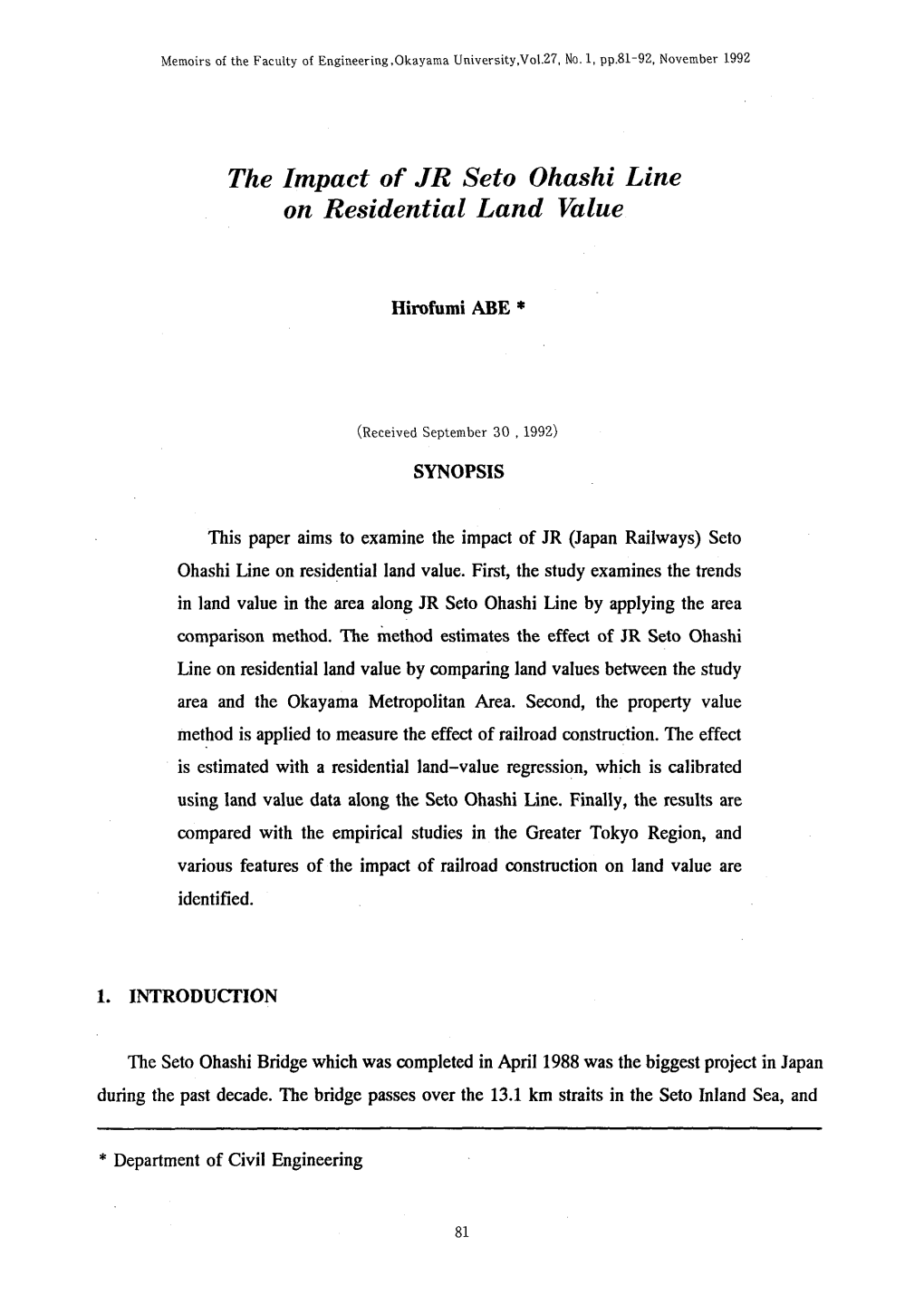 The Impact of JR Seto Ohashi Line on Residential Land Value