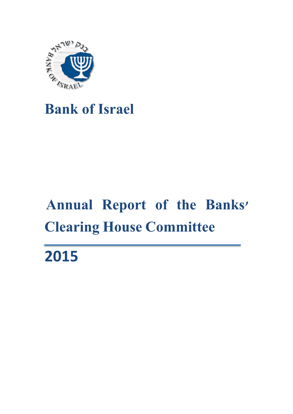 Bank of Israel Annual Report of the Banks' Clearing House Committee