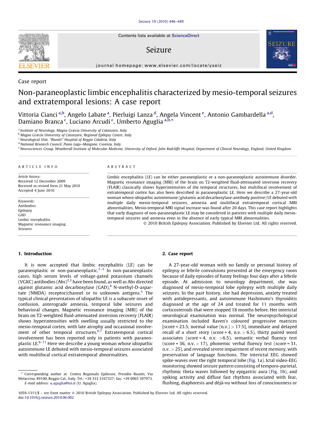 Non-Paraneoplastic Limbic Encephalitis Characterized by Mesio-Temporal Seizures and Extratemporal Lesions: a Case Report