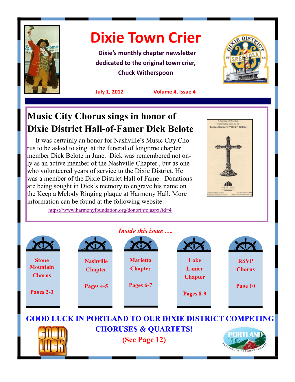 Dixie Town Crier Dixie’S Monthly Chapter Newsletter Dedicated to the Original Town Crier, Chuck Witherspoon