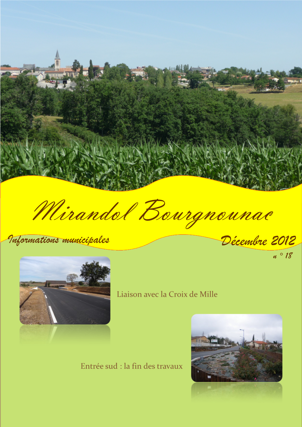 Mirandol Bourgnounac Informations Municipales Décembre 2012 N ° 18
