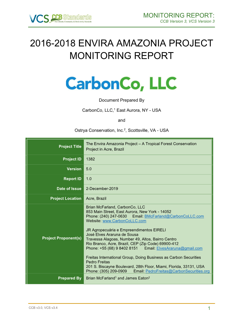2016-2018 Envira Amazonia Project Monitoring Report