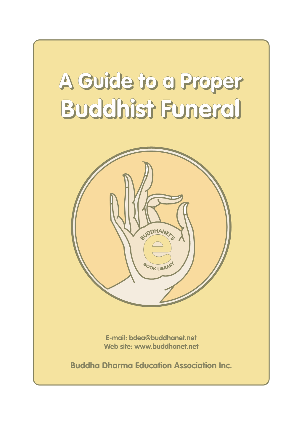 A Guide to a Proper Buddhist Funeral