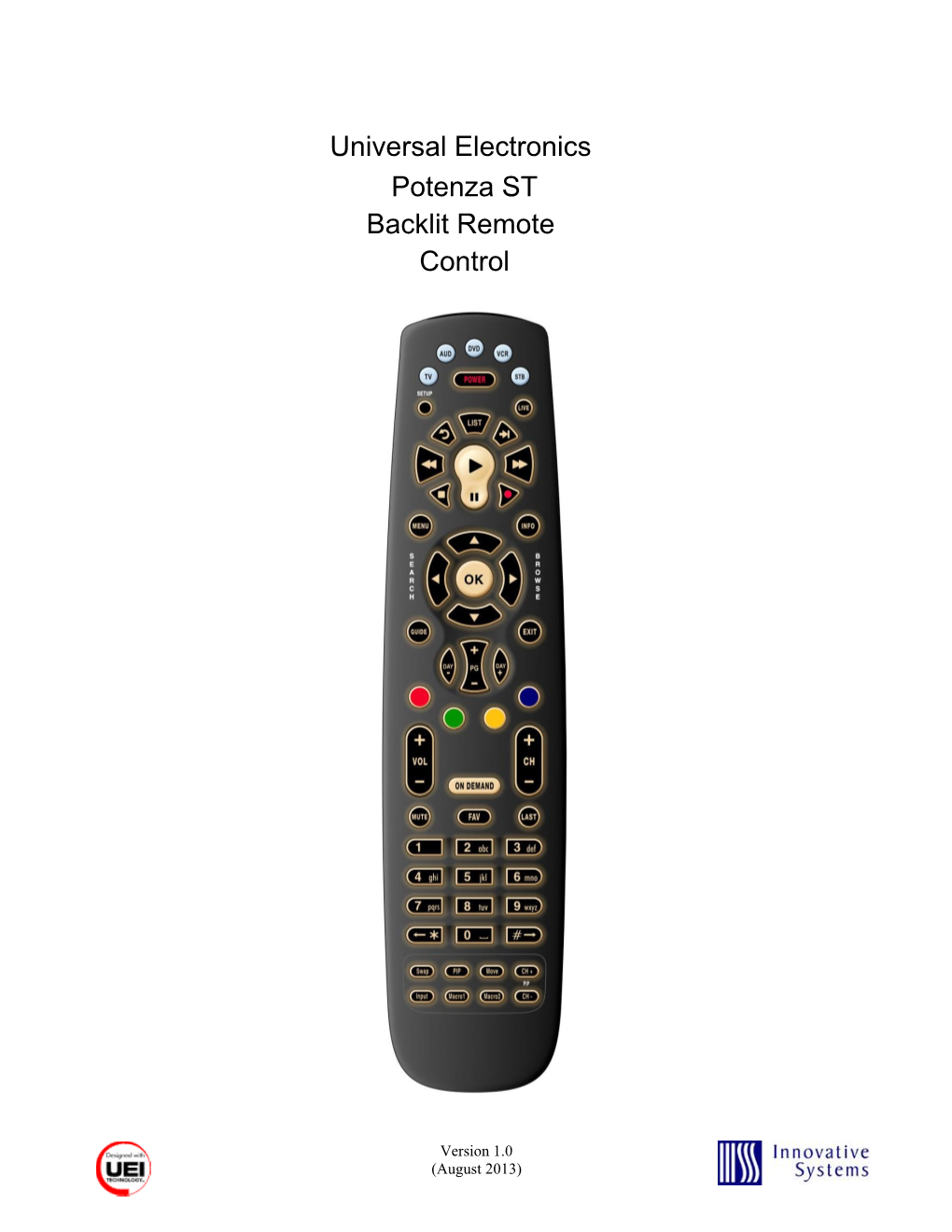 Universal Electronics Potenza ST Backlit Remote Control