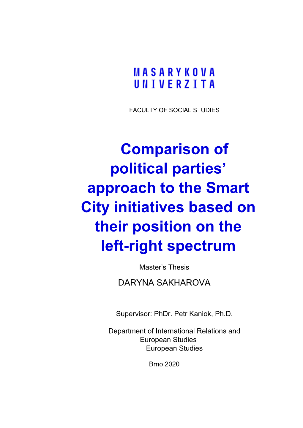 Comparison of Political Parties' Approach to the Smart City