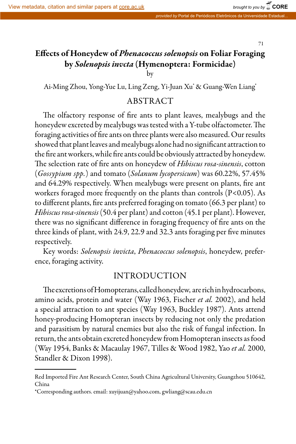 Effects of Honeydew of Phenacoccus Solenopsis on Foliar Foraging By