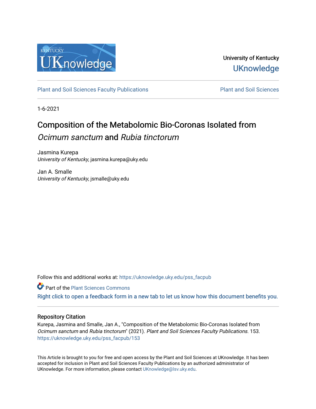 Composition of the Metabolomic Bio-Coronas Isolated from &lt;Em&gt;