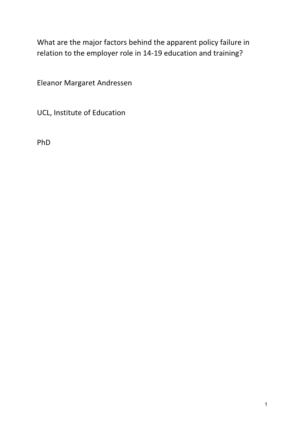 What Are the Major Factors Behind the Apparent Policy Failure in Relation to the Employer Role in 14-19 Education and Training?