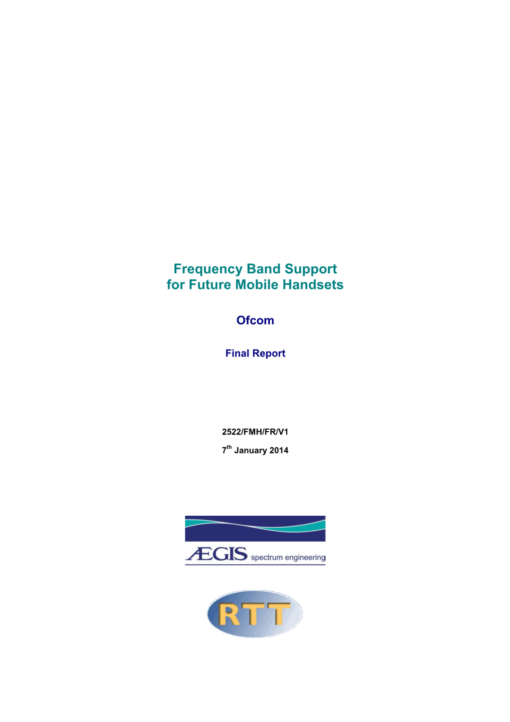 Frequency Band Support for Future Mobile Handsets