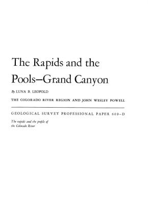 The Rapids and the Pools- Grand Canyon
