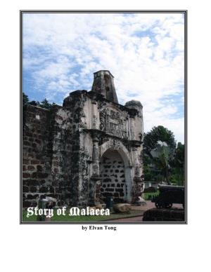 Story of Malacca” Appeared As a Three-Part Series in AMSA’S Magazine Passages During 2009 and 2010