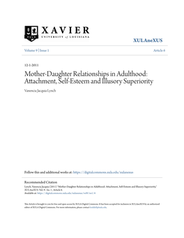 Mother-Daughter Relationships in Adulthood: Attachment, Self-Esteem and Illusory Superiority Vanencia Jacquia Lynch