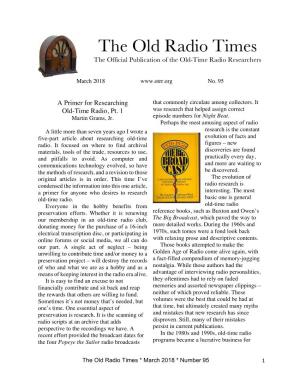 The Old Radio Times the Official Publication of the Old-Time Radio Researchers