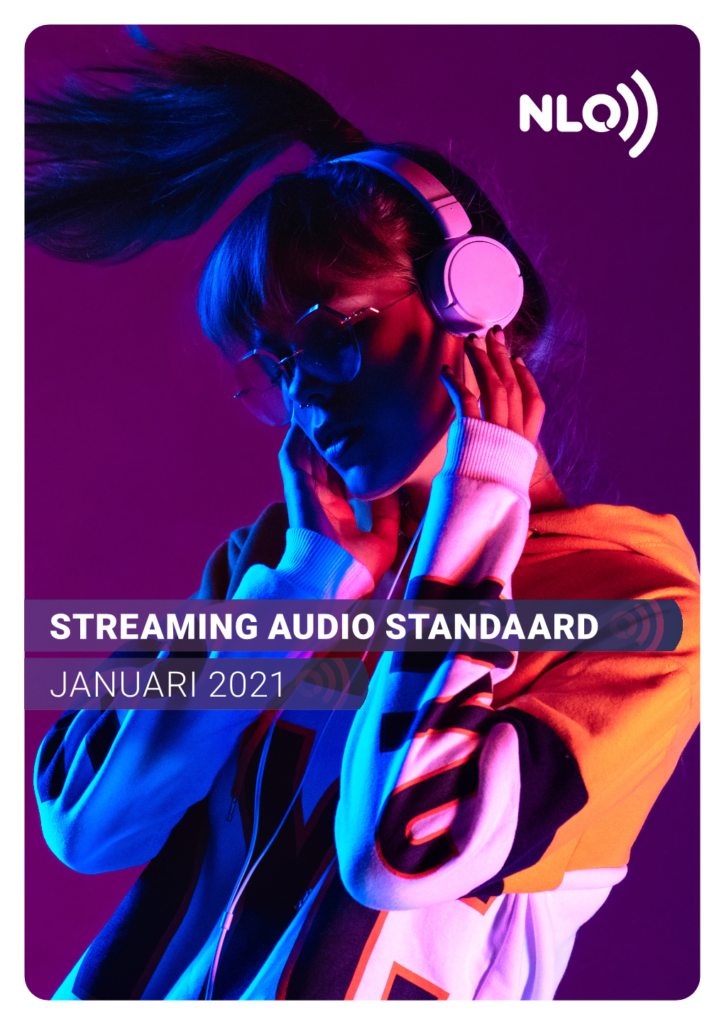 Streaming Audio Standaard Januari 2021 Streaming Audio