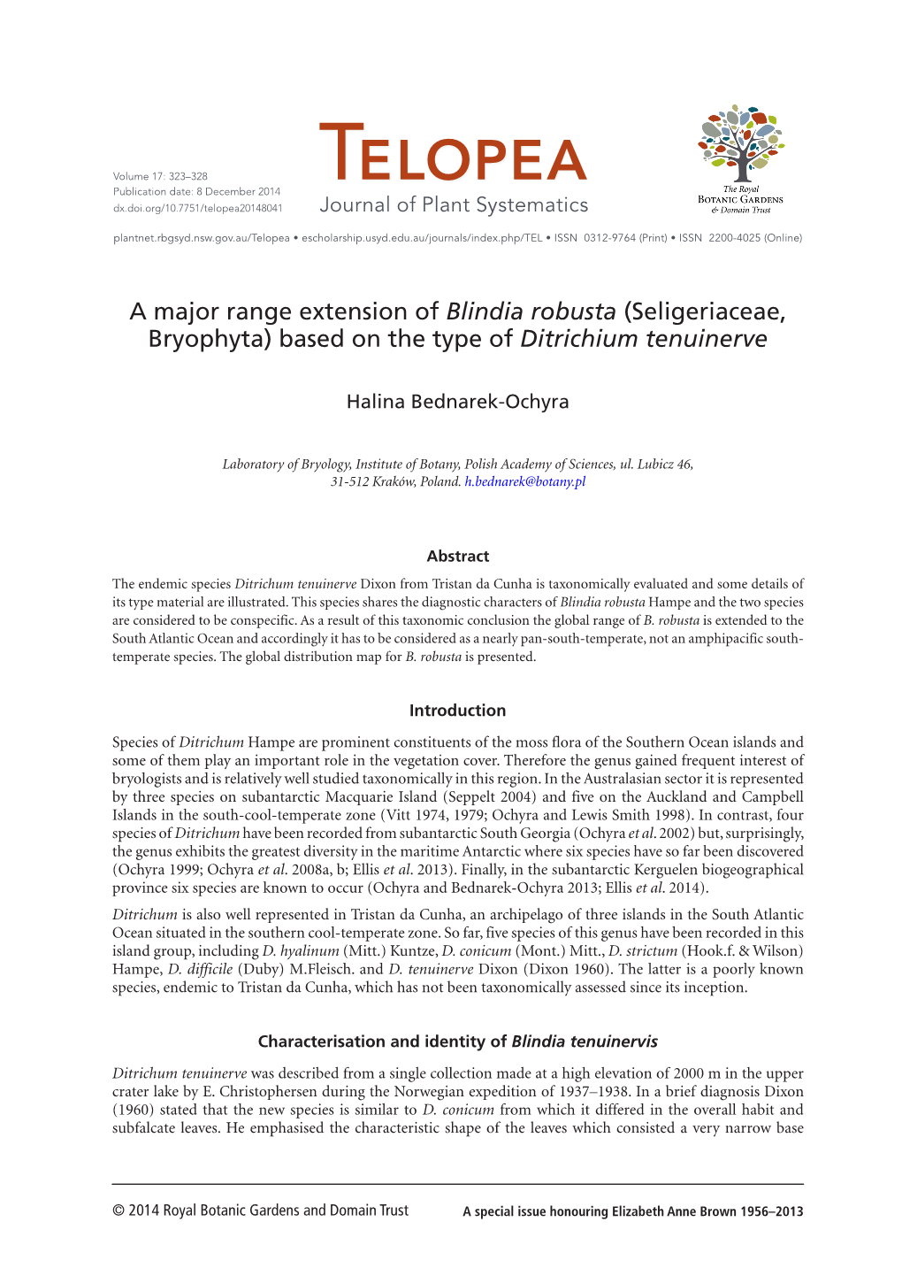 Blindia Robusta (Seligeriaceae, Bryophyta) Based on the Type of Ditrichium Tenuinerve