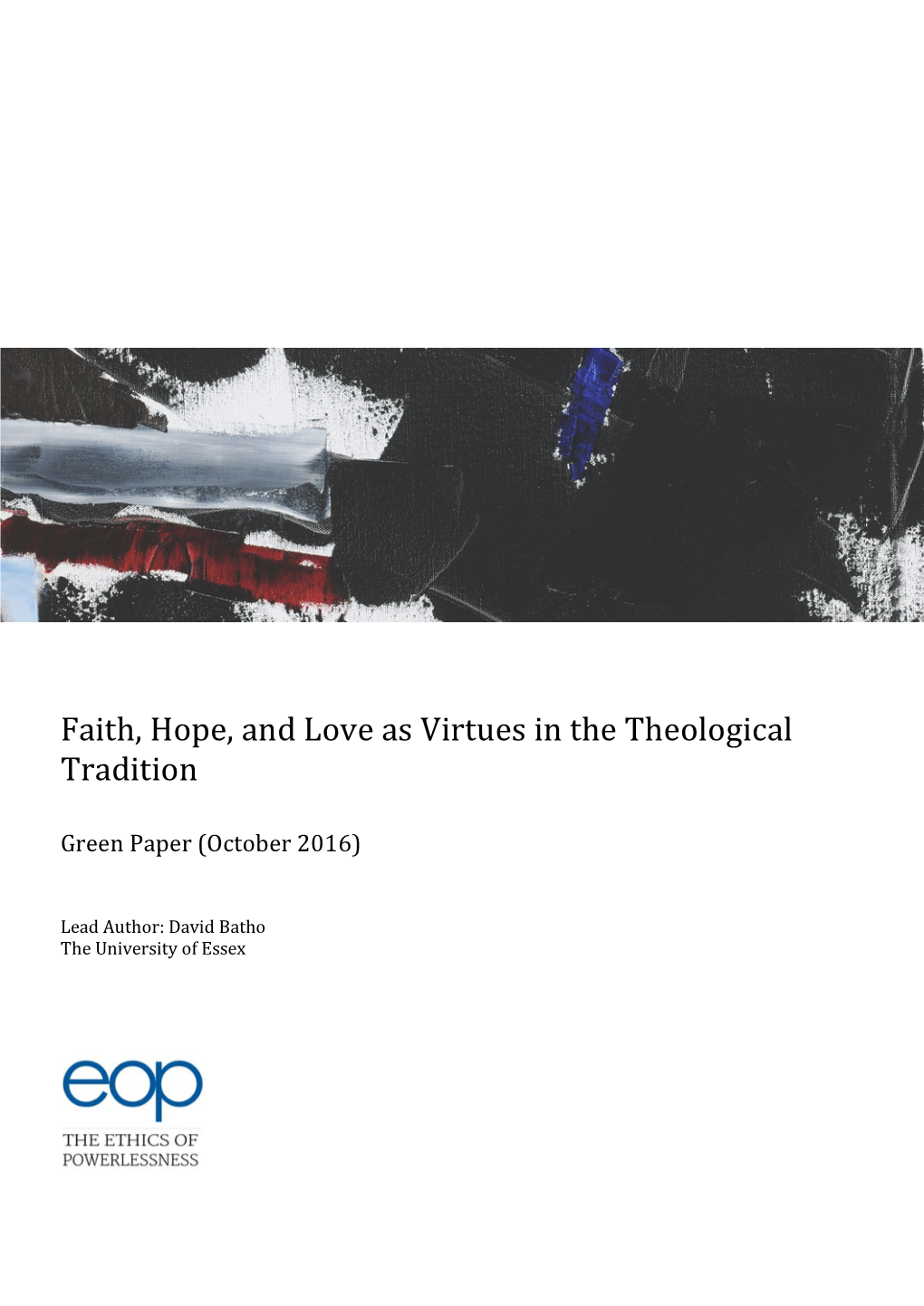 Faith Hope and Love in the Theological Tradition