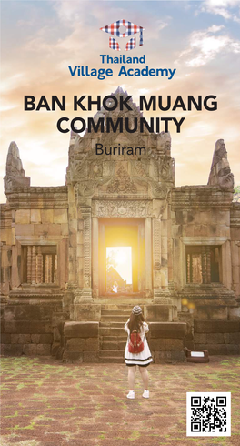 BAN KHOK MUANG COMMUNITY Buriram BAN KHOK MUANG COMMUNITY Buriram