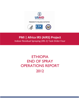 Ethiopia End of Spray Operations Report 2012
